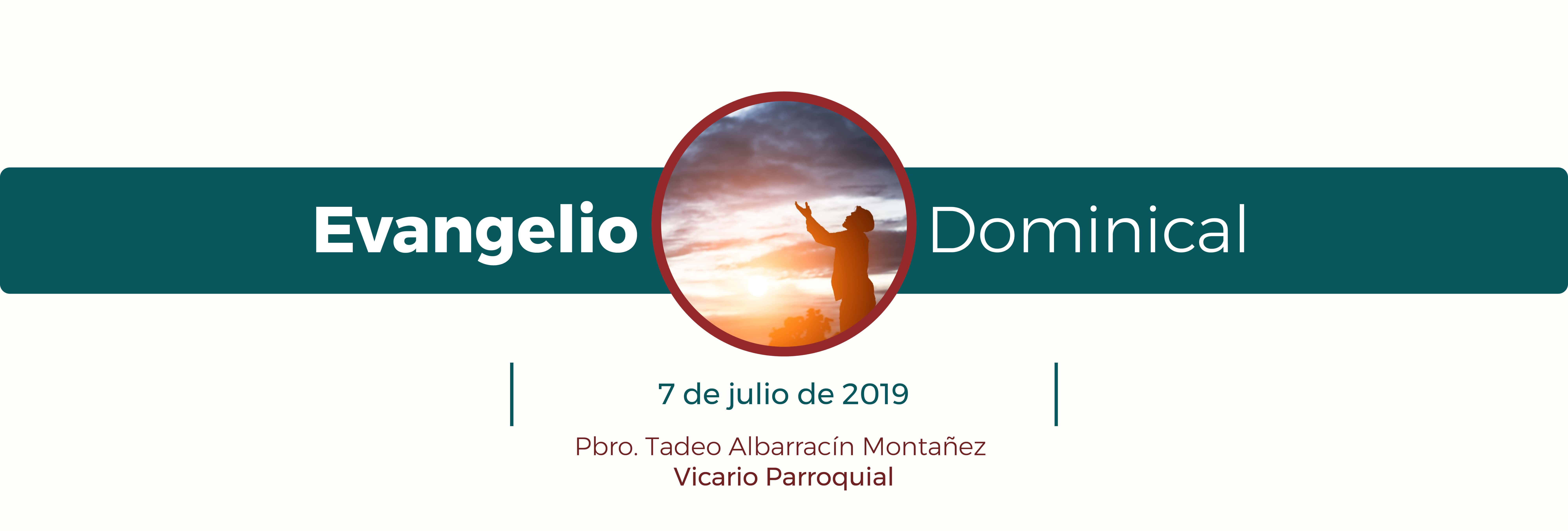 https://arquimedia.s3.amazonaws.com/28/evangelio-dominical/7072019jpg.jpg